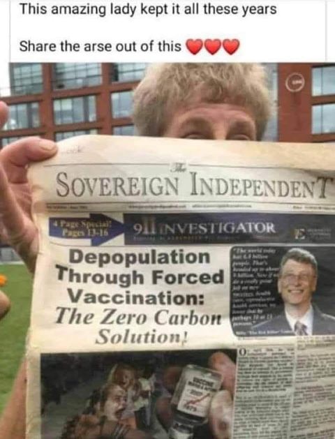 Image may contain: 2 people, text that says 'This amazing lady kept it all these years Share the arse out of this SOVEREIGN INDEPENDEN Pares 911 INVESTIGATOR Depopulation Through Forced Vaccination: The Zero Carbon Solution!'