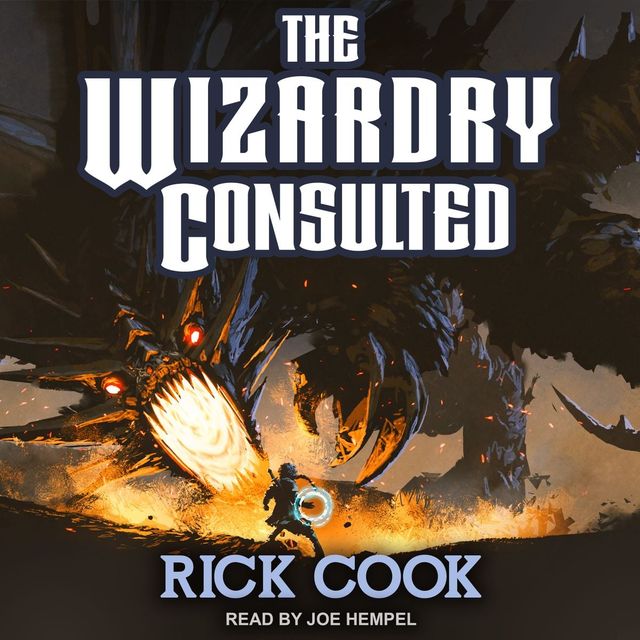 Image may contain: text that says 'THE WIZARDRY CONSULTED RICK COOK READ BY JOE HEMPEL'