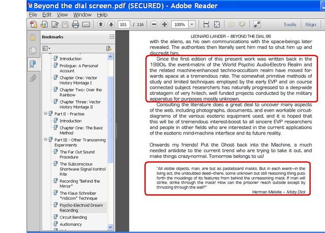 Image may contain: text that says 'Beyond the dial screen pdf (SECURED) Adobe Reader Bookmarks 100% Prologue: Tools EONARD BEYOND communications revealed. authorities discredit.him Sign 1990s edition space-beings this written Montage tremendous limited techniques connected subject researchers stratagem apparatus and moved Introduction naturally progressed projects conducted deep-wide including diagrams Transcelving documents, uncover even tremendous Experiments OutSound aspects sincere nind-machine nterface Onwards Subconscious hoped researchers pplications future reality. Recording Behindthe Machine, Technique Psycho-ElectroldDream Recording CrcuitBending Audiomancy'