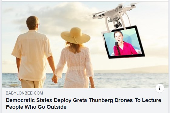 Image may contain: 1 person, standing and ocean, text that says 'BABYLONBEE. COM Democratic States Deploy Greta Thunberg Drones To Lecture People Who Go Outside'